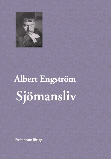 Sjömansliv, Albert Engström