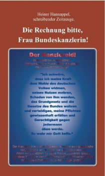 Die Rechnung bitte, Frau Bundeskanzlerin, Heiner Hannappel