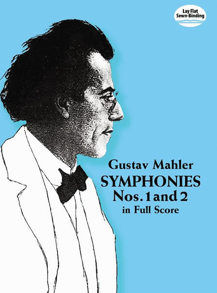 Symphonies Nos. 1 and 2 in Full Score, Gustav Mahler