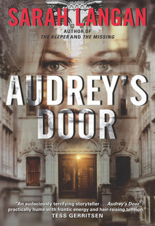 Audrey's Door, Sarah Langan