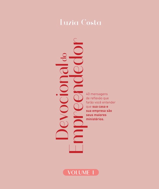 Devocional do Empreendedor – Volume I, Luzia Costa