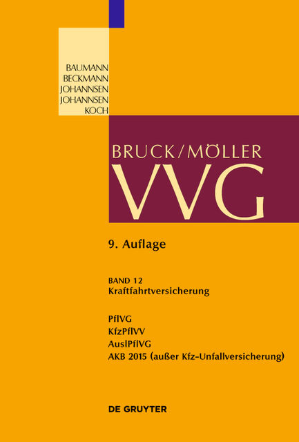 Kraftfahrtversicherung, Moller Bruck