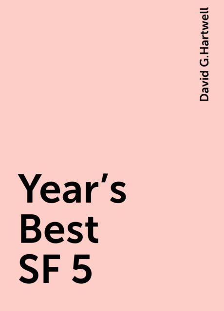 Year's Best SF 5, David G.Hartwell
