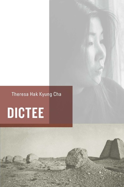 Dictee, Theresa Hak Kyung Cha