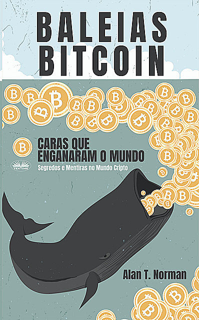 Baleias Bitcoin, Alan T. Norman