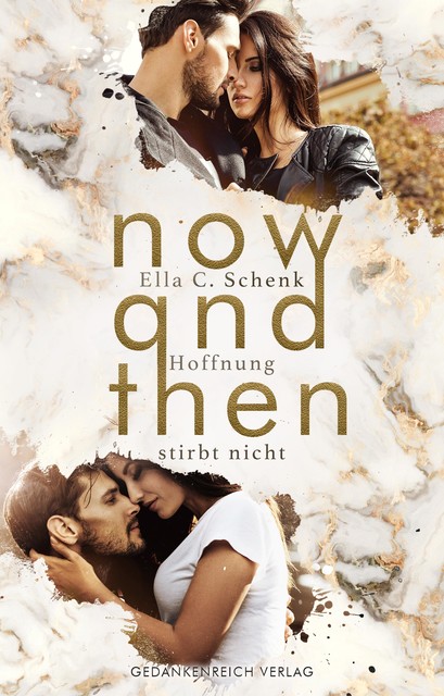 Now and then, Ella C. Schenk