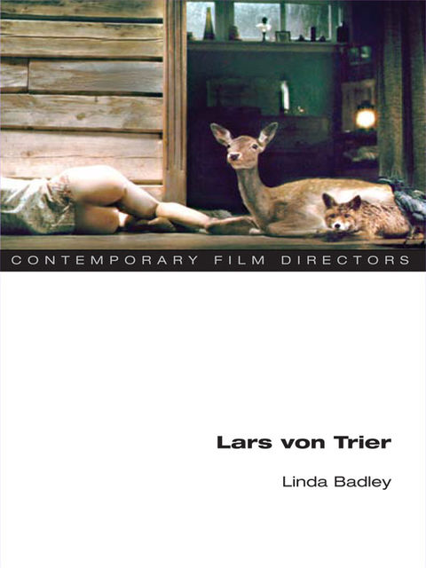 Lars von Trier, Linda Badley