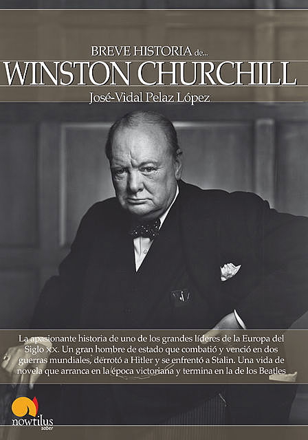 Breve historia de Winston Churchill, José-Vidal Pelaz López