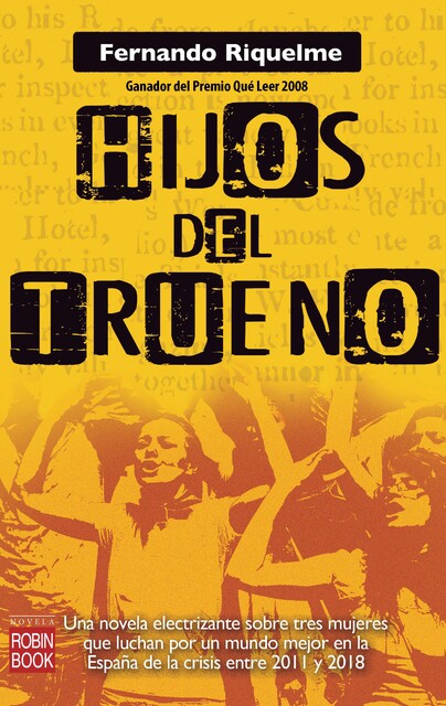 Hijos del trueno, Fernando Riquelme
