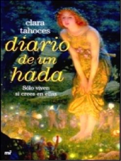 Diario De Un Hada, Clara Tahoces