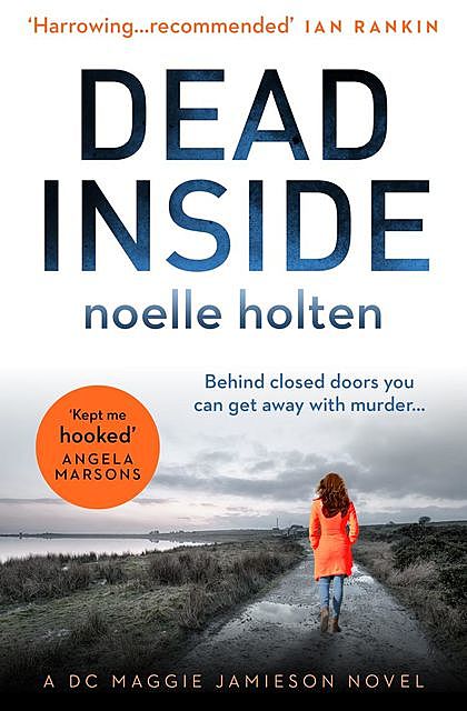 Dead Inside, Noelle Holten