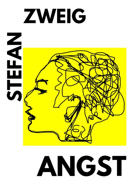 Angst, Stefan Zweig