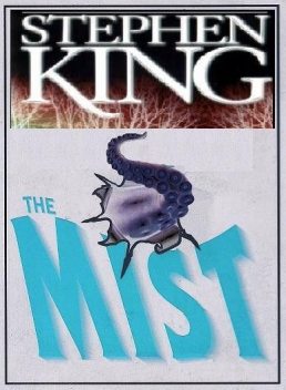 The Mist, Stephen King