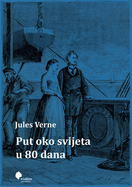 Put oko svijeta u 80 dana, Jules Verne