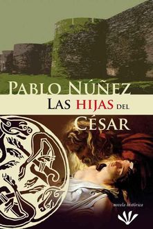 Las Hijas Del César, Pablo Núñez