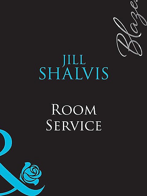 Room Service, Jill Shalvis