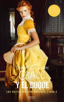 Grace y el duque, Sarah Maclean