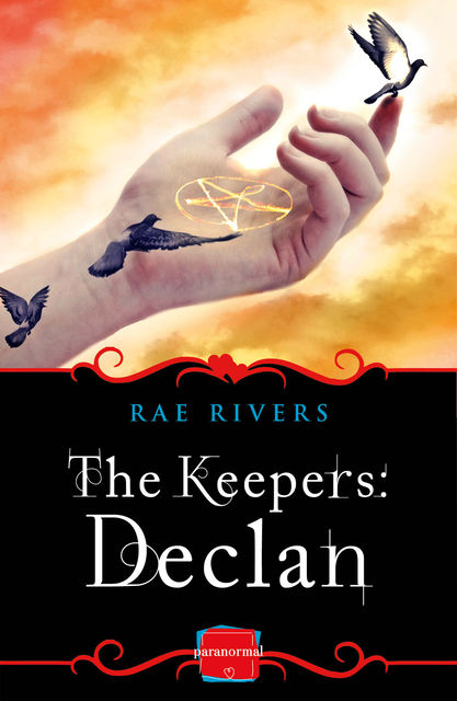 The Keepers: Declan (Book 2): HarperImpulse Paranormal Romance, Rae Rivers
