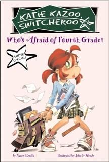 Who's Afraid of Fourth Grade, Nancy Krulik