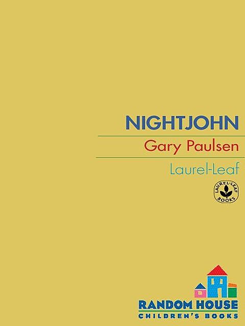 Nightjohn, Gary Paulsen