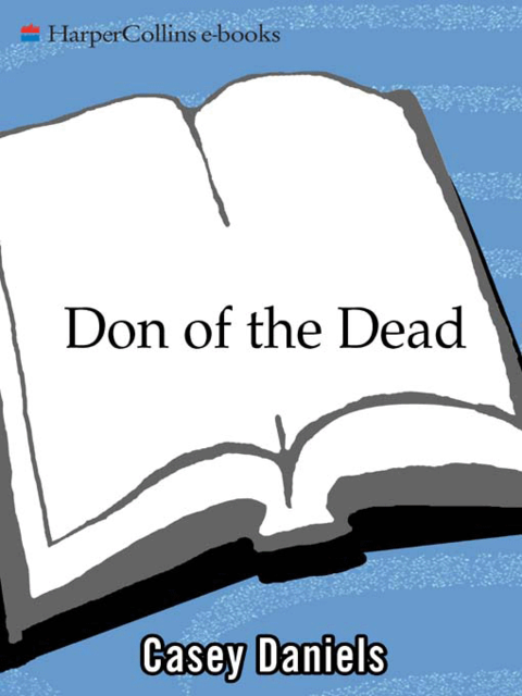 Don of the Dead, Casey Daniels