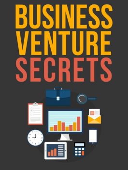 Business Venture Secrets, Jason Richards