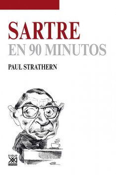 Sartre en 90 minutos, Paul Strathern
