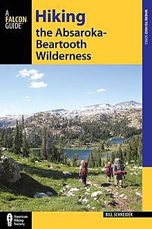 Hiking the Absaroka-Beartooth Wilderness, Bill Schneider