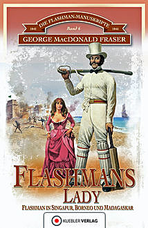 Flashmans Lady, George MacDonald Fraser