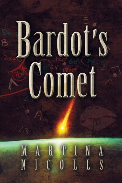 Bardot's Comet, Martina Nicolls