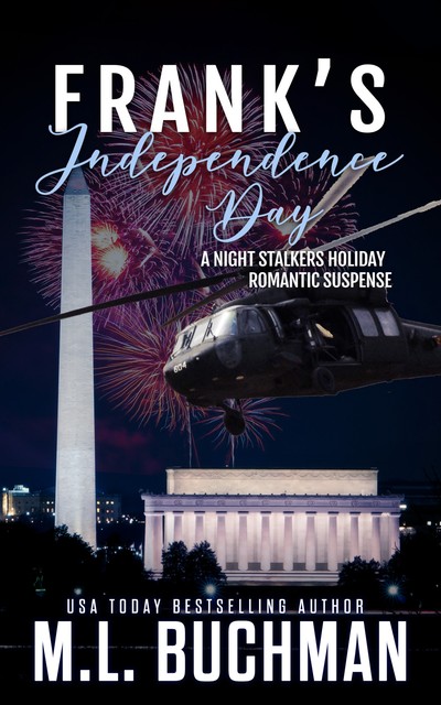 Frank's Independence Day, M.L. Buchman