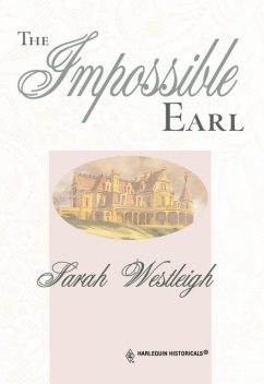 The Impossible Earl, Sarah Westleigh