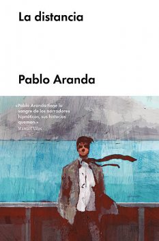 La distancia, Pablo Aranda