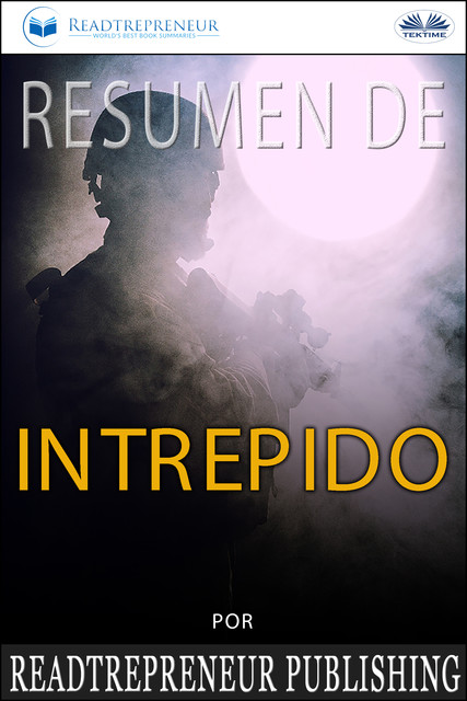 Resumen De Intrépido, Readtrepreneur Publishing