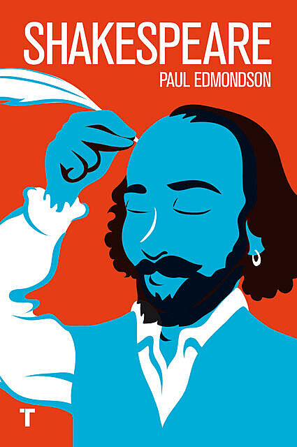 Shakespeare, Paul Edmondson