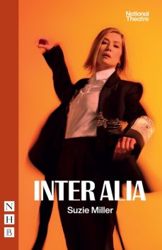 Inter Alia, Suzie Miller