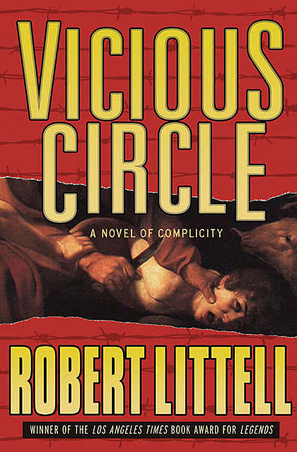 Vicious Circle, Robert Littell