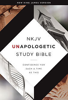 NKJV, Unapologetic Study Bible, eBook, Emmanuel Foundation