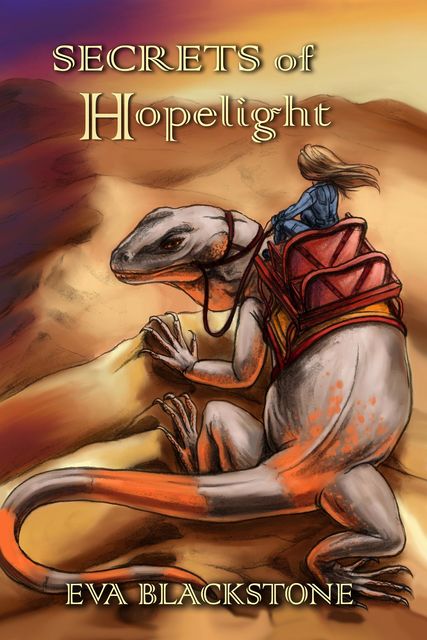 Secrets of Hopelight, Eva Blackstone