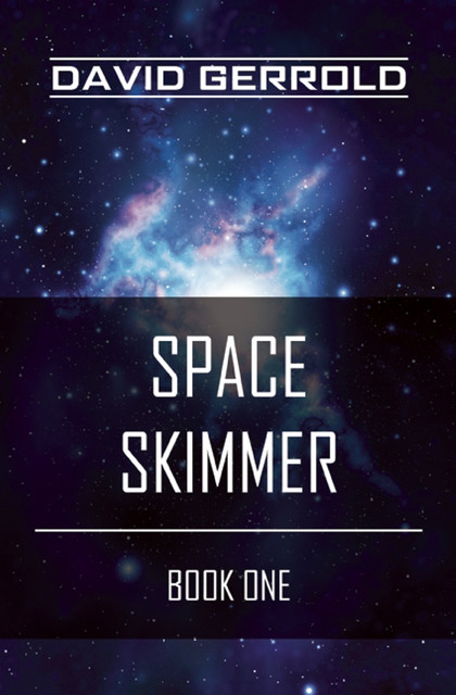 Space Skimmer, David Gerrold