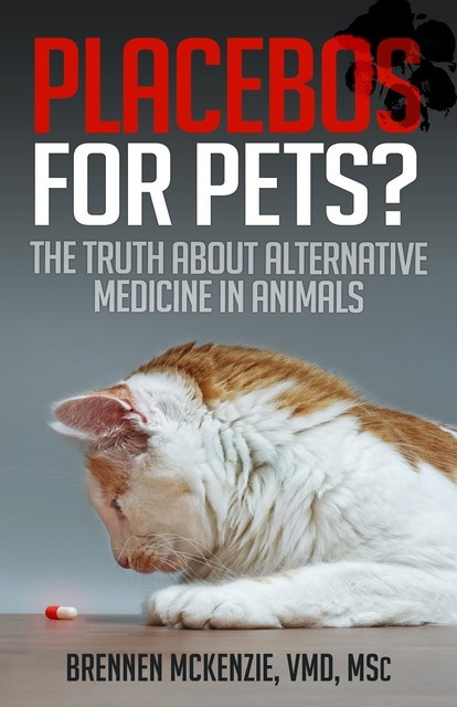 Placebos For Pets, Brennen McKenzie