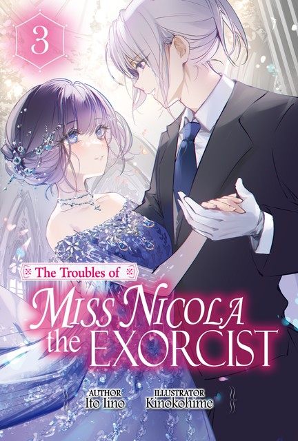 The Troubles of Miss Nicola the Exorcist: Volume 3, Ito Iino