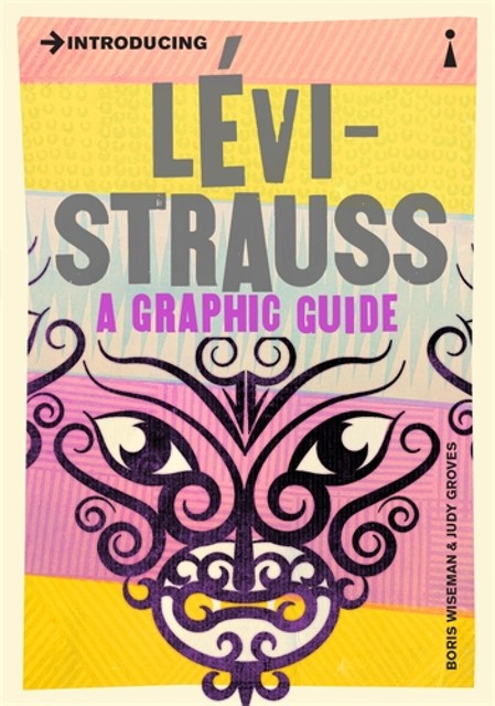 Introducing Levi-Strauss, Judy Groves, Boris Wiseman