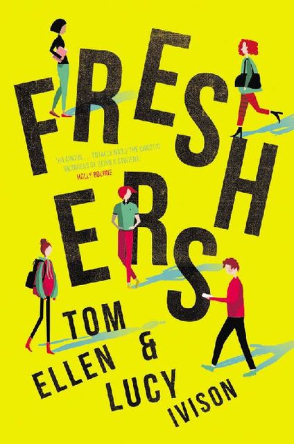 Freshers, Tom Ellen