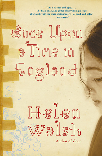 Once Upon a Time in England, Helen Walsh