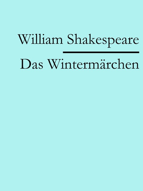 Das Wintermärchen, William Shakespeare