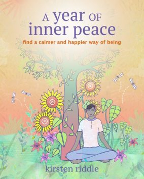 A Year of Inner Peace, Kirsten Riddle