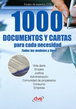 1000 documentos y cartas para cada necesidad, Equipo de expertos 2100