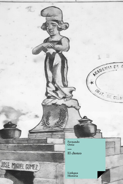 El choteo, Fernando Ortiz