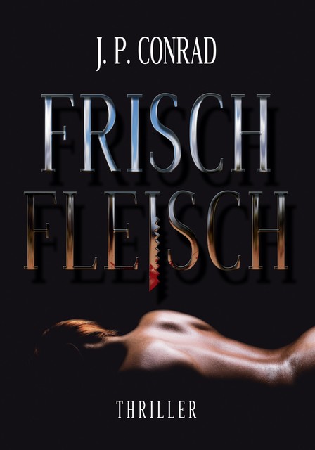 Frischfleisch, J.P. Conrad